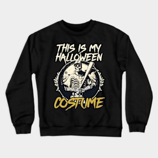 Baseball Halloween Shirt | This Is My Costume Skeleton Crewneck Sweatshirt